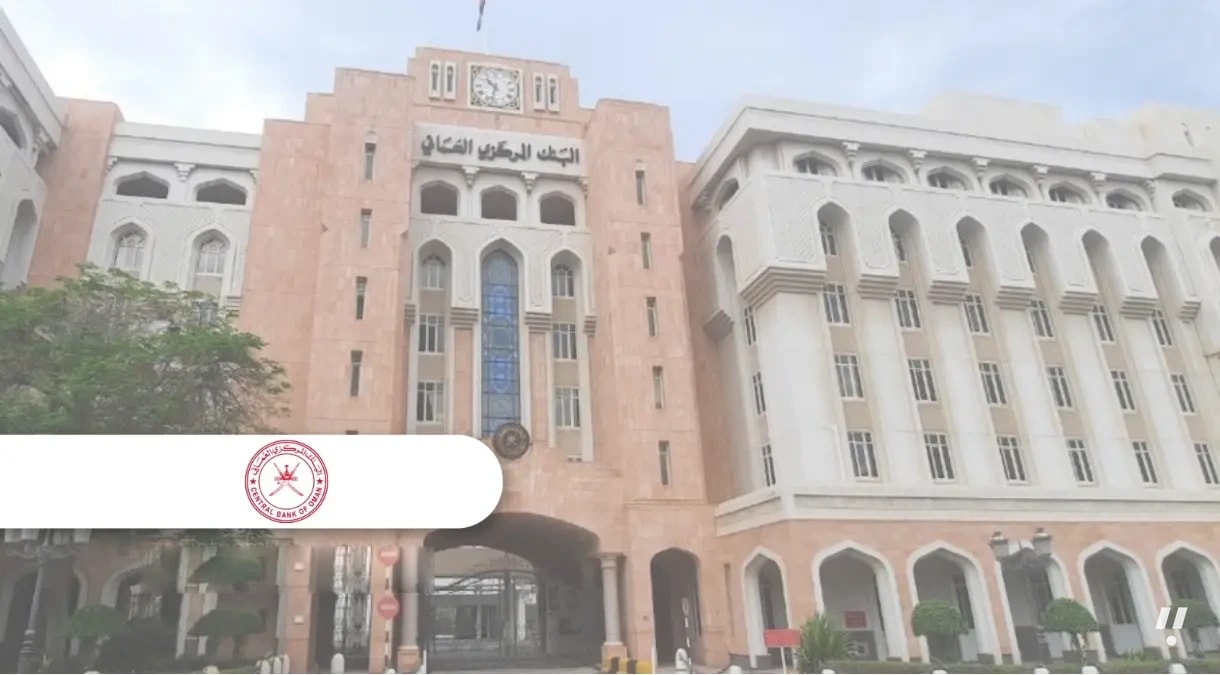 Central Bank of Oman Launches National Fintech Strategy and Market Entry Platform